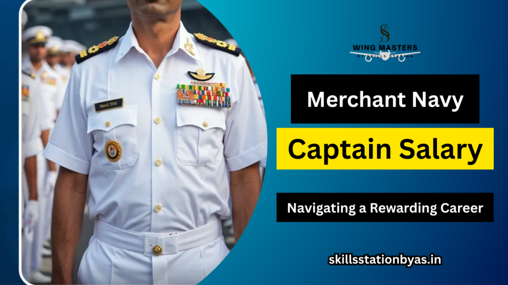 Merchant Navy Captain Salary