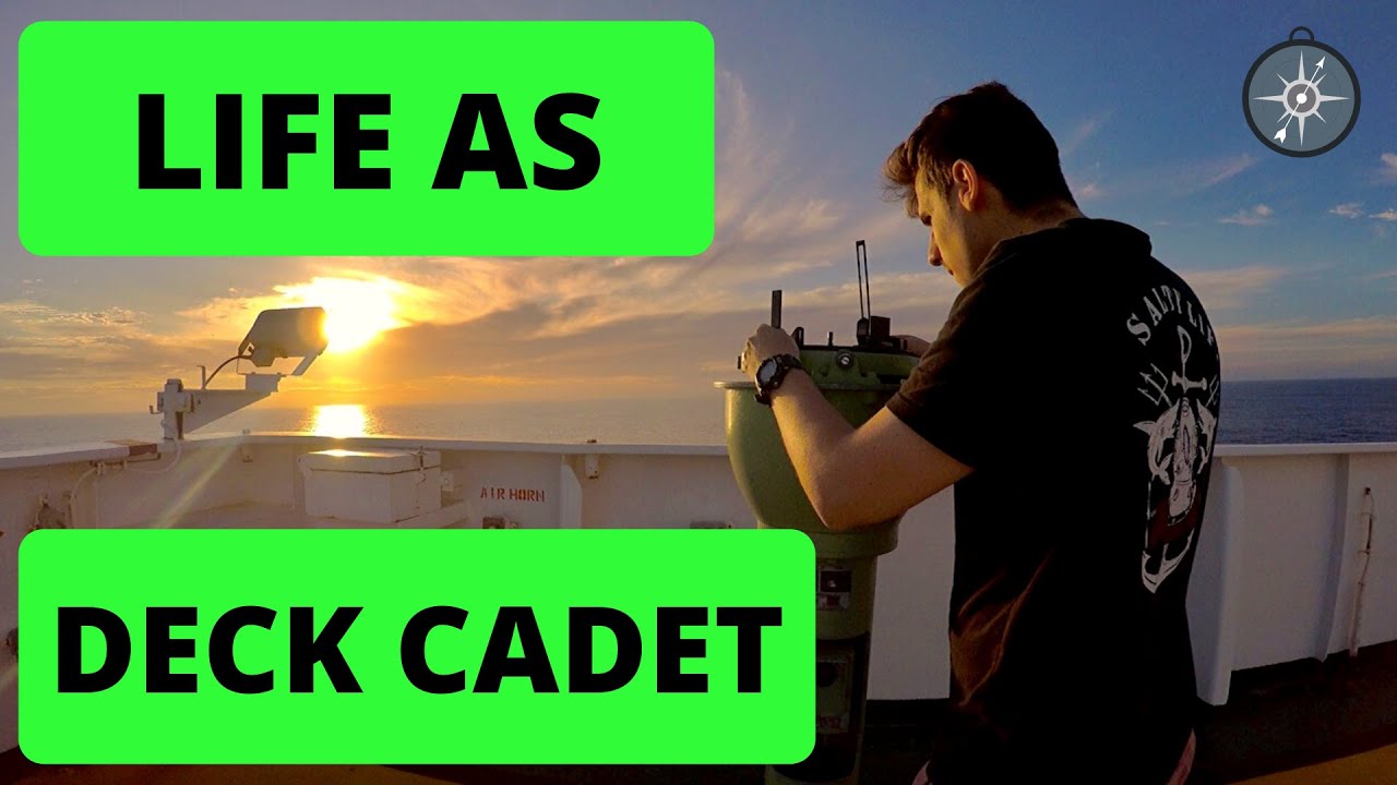 deck cadet daily life